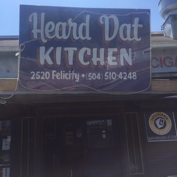 Heard Dat Kitchen - Cajun/Creole Near Me - New Orleans, Louisiana Heard Dat Kitchen - Cajun/Creole Near Me - New Orleans, Louisiana
