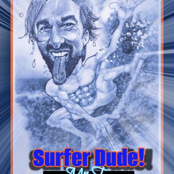 Caricatures by Frank - surfah dude! - Caricatures Near Me Caricatures by Frank - surfah dude! - Caricatures Near Me