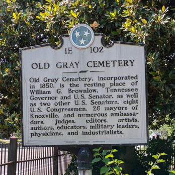 Old Gray Cemetery - Old Gray Cemetery, Knoxville - Landmarks & Historical Buildings Near Me - Knoxville, Tennessee Old Gray Cemetery - Old Gray Cemetery, Knoxville - Landmarks & Historical Buildings Near Me - Knoxville, Tennessee