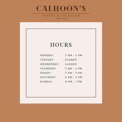 Calhoon's Coffee & Cocktails - Store hours
