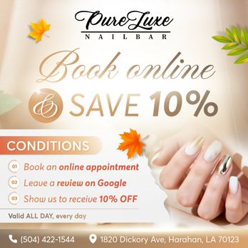 PureLuxe Nail Bar - & %
Book online at PureLuxe Nail Bar and enjoy 10% OFF every service! - Nail Salons Near Me - Harahan, Louisiana PureLuxe Nail Bar - & %
Book online at PureLuxe Nail Bar and enjoy 10% OFF every service! - Nail Salons Near Me - Harahan, Louisiana