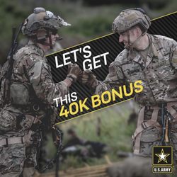 Army Recruiting Station Cedar Hill - A job in the Infantry is now offering an enlistment bonus of $40,000