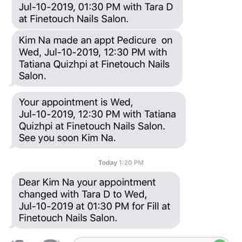 Fine Touch Nail Salon - Confirmation of my 1:30 appointment with Tara D. I was in the Salon at 12:30 for my feet. - Nail Salons Near Me - Nutley, New Jersey