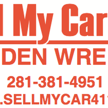 Sell My Car 411 - Car Buyers Near Me - Houston, Texas Sell My Car 411 - Car Buyers Near Me - Houston, Texas