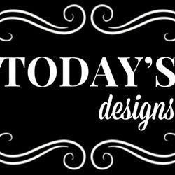 Today's Designs