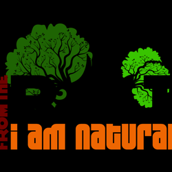 From The Root I Am Natural