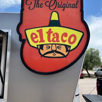 The Original El Taco - El Taco sign, The Original - Food Trucks Near Me - Tucson, Arizona The Original El Taco - El Taco sign, The Original - Food Trucks Near Me - Tucson, Arizona