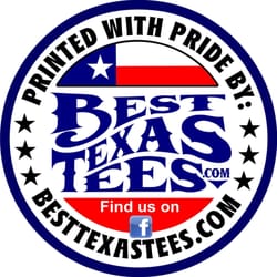 Best Texas Tees - The National Screen Printer of Texas!
