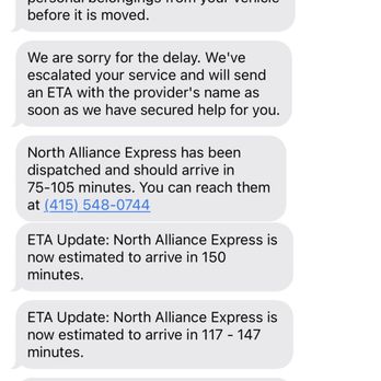 North Alliance Towing - Showing the messages. Even increased time but never said they can't pick up - Towing Near Me