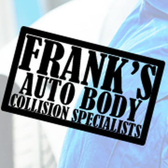 Frank's Auto Body - Body Shops Near Me - Henderson, Nevada