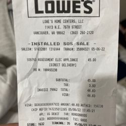 Lowe's Home Improvement - My receipt to have the spot measured for the microwave. (INSTALLED SOS SALE.)
