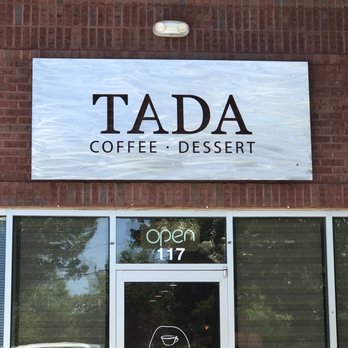 Tada Coffee & Dessert - Storefront - Desserts Near Me - Suwanee, Georgia Tada Coffee & Dessert - Storefront - Desserts Near Me - Suwanee, Georgia