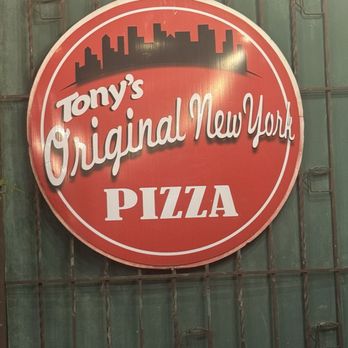 Tony's Original New York Pizza - Sign outside - Pizza Near Me - Tijuana, BCN Tony's Original New York Pizza - Sign outside - Pizza Near Me - Tijuana, BCN