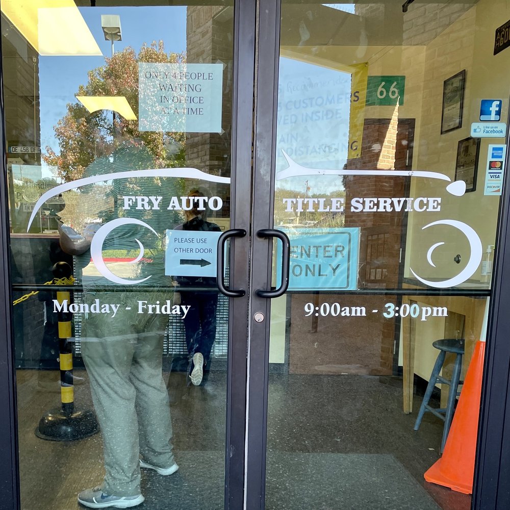 Fry Auto Title Service - Doors w/ current hrs, Dec. 2021. Closed to gen public on Fri; only dealers then. - Notaries Near Me - Austin, Texas