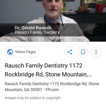 Rausch Family Dentistry - Doctor Gerry was the BEST!!!! - General Dentistry Near Me - Stone Mountain, Georgia Rausch Family Dentistry - Doctor Gerry was the BEST!!!! - General Dentistry Near Me - Stone Mountain, Georgia