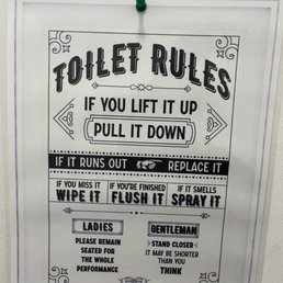 The sign above the toilet was funnier than half the comedians tonight.