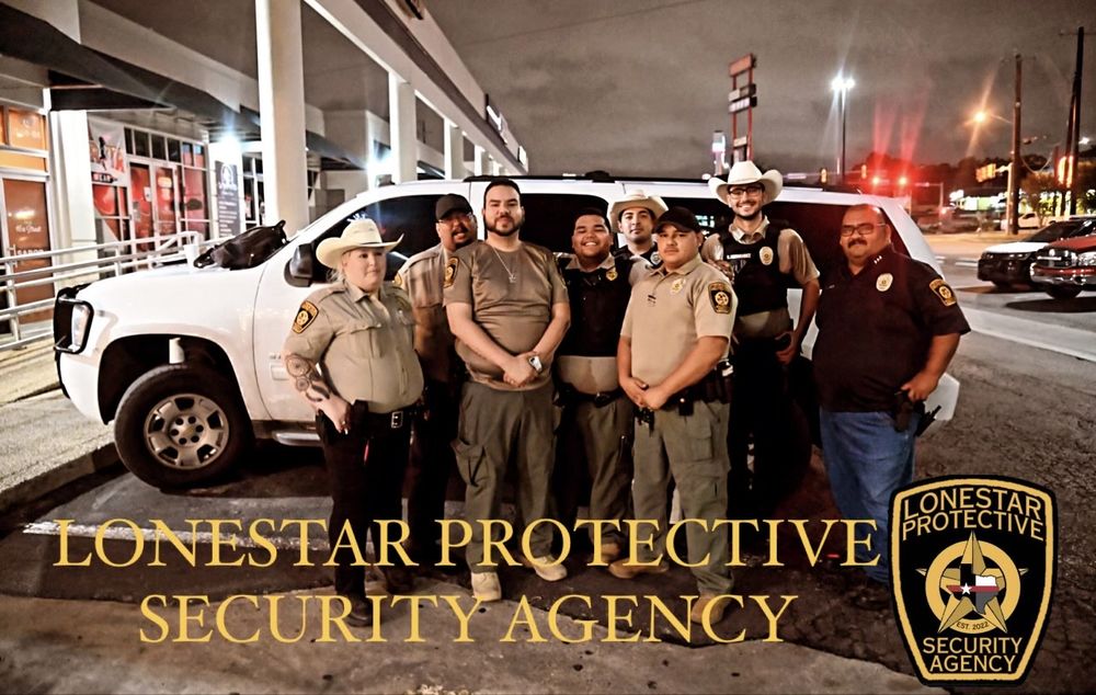 LONESTAR PROTECTIVE SECURITY AGENCY Updated August 2025 Request a