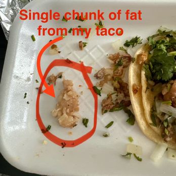 Compas Tacos - Biggest chunk of fat that I found in my taco - Tacos Near Me - Lake Elsinore, California Compas Tacos - Biggest chunk of fat that I found in my taco - Tacos Near Me - Lake Elsinore, California