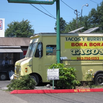 Bora Bora Taqueria - a taco truck - Food Trucks Near Me - Portland, Oregon