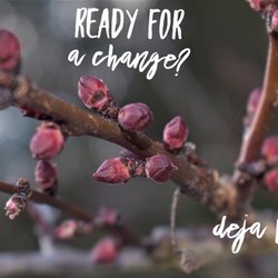 Salon Deja Vu Spa - Spring 2019! Change! Bloom! Call us - 8316370801