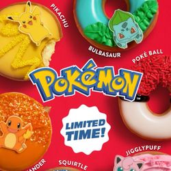 Krispy Kreme - For August 2026, Krispy Kreme doughnuts has the Pokémon Dozen, and Pokémon Plastic Cups, for a limited of time.