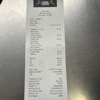 Casa Tacos - Receipt for two fatties lol - Mexican Near Me - Riverside, California