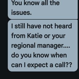 A screenshot of a text message conversation showing a series of messages discussing issues and waiting for a response. The messages mention not hearing from Katie or the regional manager and inquire about when a call can be expected. The timestamp indicates the messages were sent on a Friday at 2:17 PM.