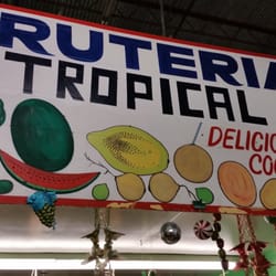Fruteria Tropical - Store sign