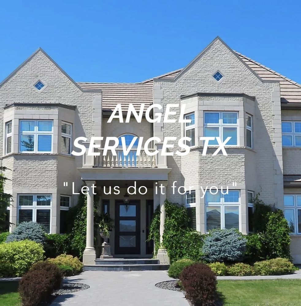 ANGEL SERVICES TX - Updated July 2026 - Houston, Texas - Handyman ...