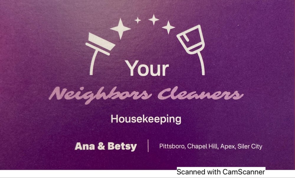 YOUR NEIGHBOR’S CLEANERS Pittsboro, North Carolina Home Cleaning