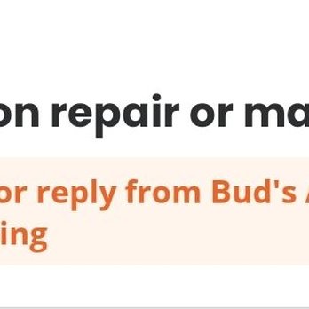 Bud's Affordable Landscaping - I tried reaching out via Yelp and phone.   Got no reply. - Landscaping Near Me