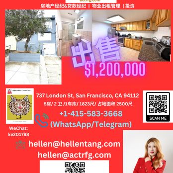 Hellen Tang Real Estate - 旧金山独栋别墅出售 三藩市独立屋出售ACT REALTY FINANCE GROUP HELLEN TANG REAL ESTATE hellen tang 737 London St San Francisco CA 94112美国旧金山独栋别墅出售三藩市独立屋出售硅谷房屋 - Real Estate Agents Near Me Hellen Tang Real Estate - 旧金山独栋别墅出售 三藩市独立屋出售ACT REALTY FINANCE GROUP HELLEN TANG REAL ESTATE hellen tang 737 London St San Francisco CA 94112美国旧金山独栋别墅出售三藩市独立屋出售硅谷房屋 - Real Estate Agents Near Me