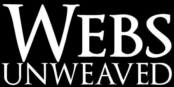 Webs Unweaved