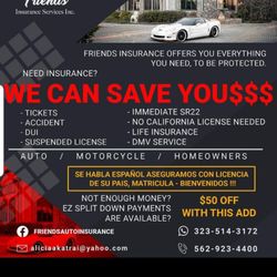 Friends Insurance Service - We can save you $$$$