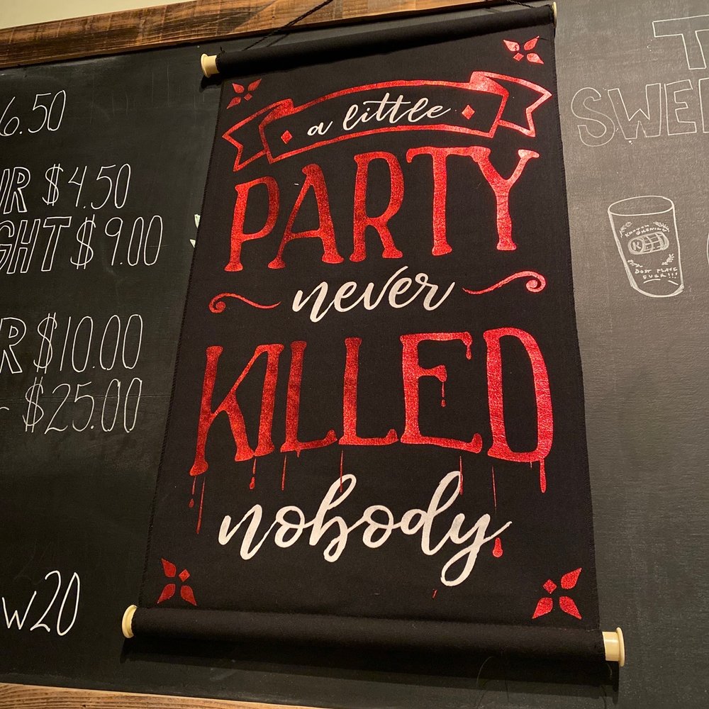 a blackboard with a sign that says party never killed nobody a blackboard with a sign that says party never killed nobody