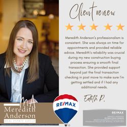 Meredith Anderson Real Estate RE/MAX Four Corners - More positive feedback that made our day! We're so pleased to hear when our clients have a great experience with us!