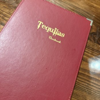 Tequilas Burbank - Mexican Near Me - Burbank, California
