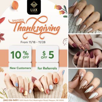 Lux Nails Lounge - THANKSGIVING OFFERS - Nail Salons Near Me - Mequon, Wisconsin Lux Nails Lounge - THANKSGIVING OFFERS - Nail Salons Near Me - Mequon, Wisconsin