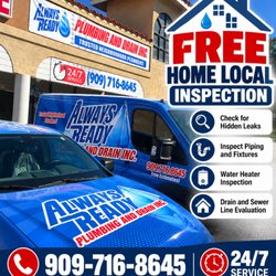 Always Ready Plumbing and Drain - Give us a call for a free home inspection 909-716-8645