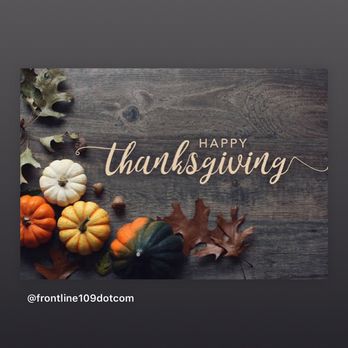 Frontline Auto Sales - Frontline wishes everyone a happy thanksgiving, make the best of it and enjoy the time with your family you never know what tomorrow brings - Auto Repair Near Me - West Babylon, New York Frontline Auto Sales - Frontline wishes everyone a happy thanksgiving, make the best of it and enjoy the time with your family you never know what tomorrow brings - Auto Repair Near Me - West Babylon, New York