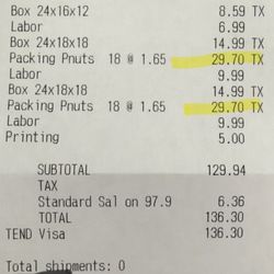 Mail and Package Station - Receipt showing $26 to dump bins into boxes and $60 in packing peanuts for clothing items. As if they would break.