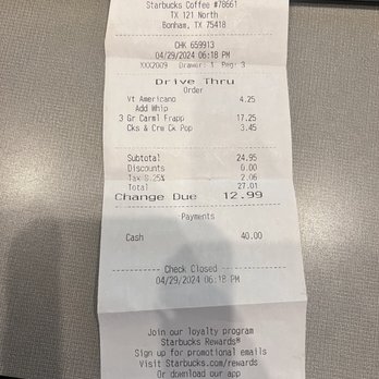 Starbucks - My proof  receipt of receiving reprehensible poor service from Sophia at the Starbucks located in Bonham TX off of 121/82 - Coffee & Tea Near Me - Bonham, Texas