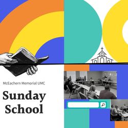 McEachern United Methodist Church - #biblestudy #sundayschool #adulteducation #mceachernumc