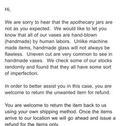 "They ALL have some sort of imperfection."(OMG.) "OWN shipping method." "a refund for the items ONLY."(What? I received defective.) "They ALL have some sort of imperfection."(OMG.) "OWN shipping method." "a refund for the items ONLY."(What? I received defective.)