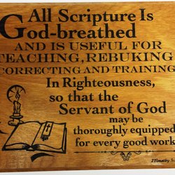 MGM Laser Works - All Scripture is God Breathed. Oak Wood 10'x12' $42
