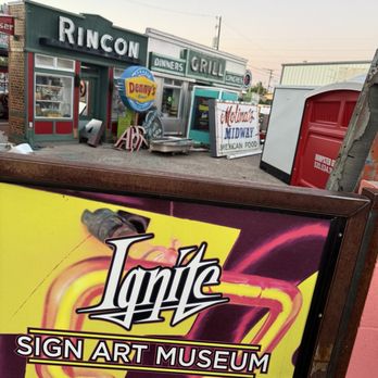 Ignite Sign Art Museum - Ignite is filled with Tucson memories! The Grill marque and Rincon market - Cultural Center Near Me - Tucson, Arizona