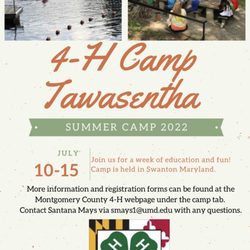 4-H Camp Tawasentha - Registration for 2022 4-H Camp Tawasentha is now open. https://extension.umd.edu/locations/montgomery-county/local-4-h-youth-education