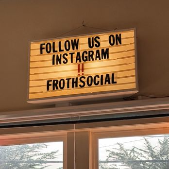 Froth - Cafes Near Me - Arcata, California