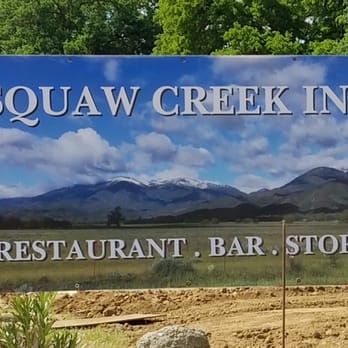 Squaw Creek Inn - a sign for the restaurant - Diners Near Me - Stonyford, California Squaw Creek Inn - a sign for the restaurant - Diners Near Me - Stonyford, California