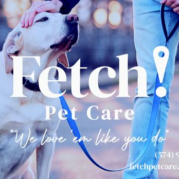 Fetch! Pet Care Michiana - Dog Walkers Near Me Fetch! Pet Care Michiana - Dog Walkers Near Me